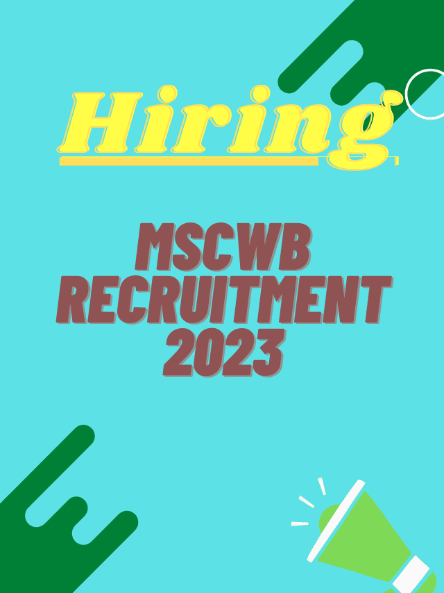 MSCWB Recruitment 2023